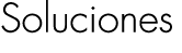 Soluciones