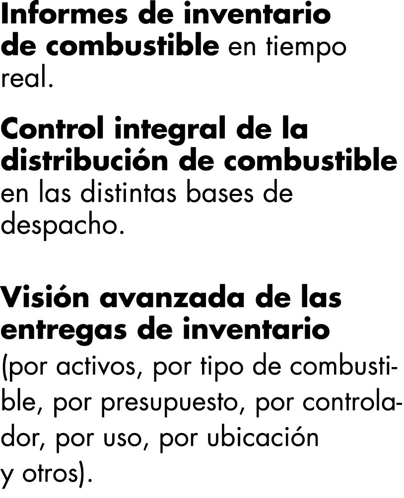 Informes de inventario de combustible en tiempo real  Control integral de la distribución de combustible en las disti   