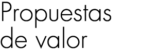 Propuestas de valor
