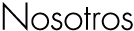 Nosotros